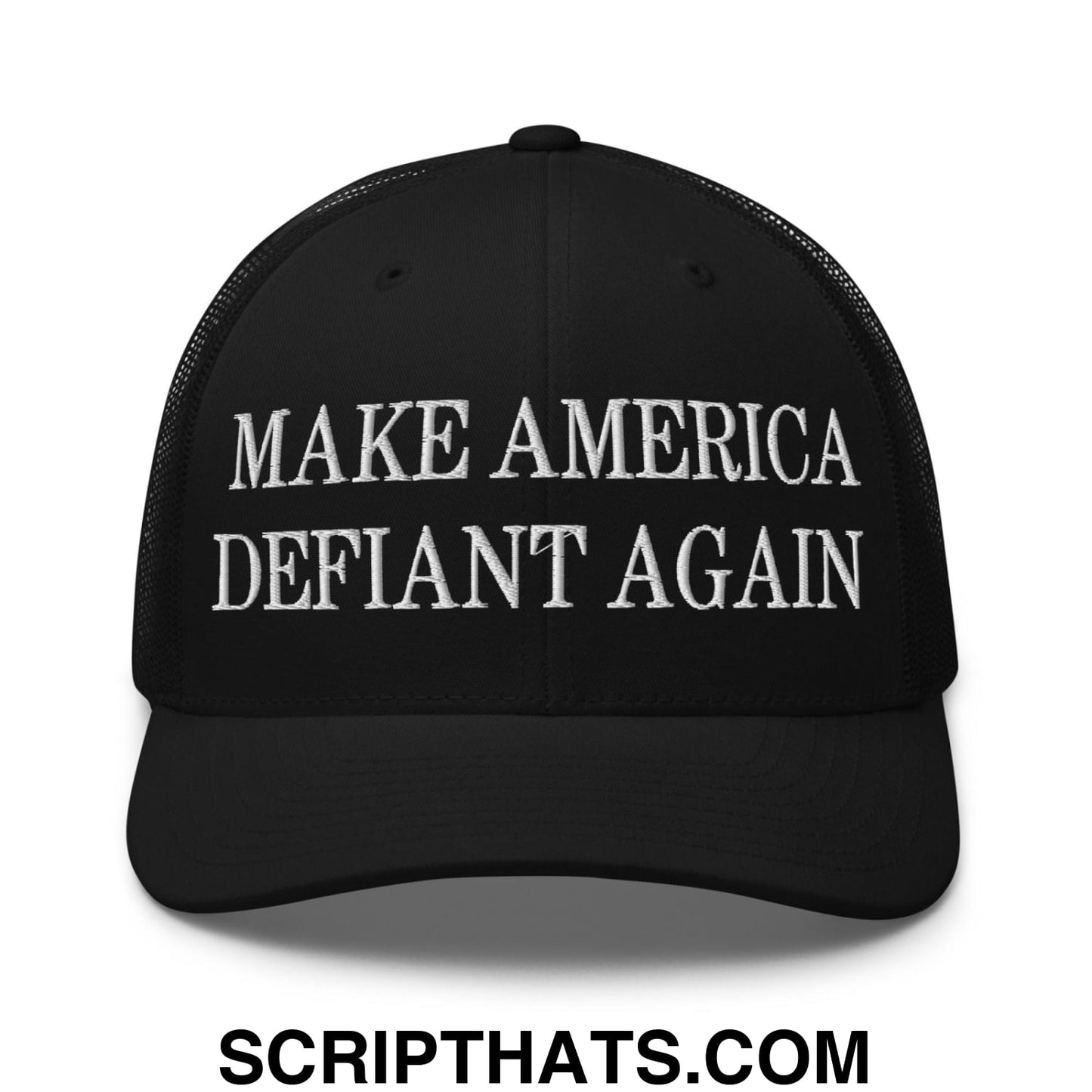 Make America Defiant Again Embroidered Mesh Trucker Hat Black