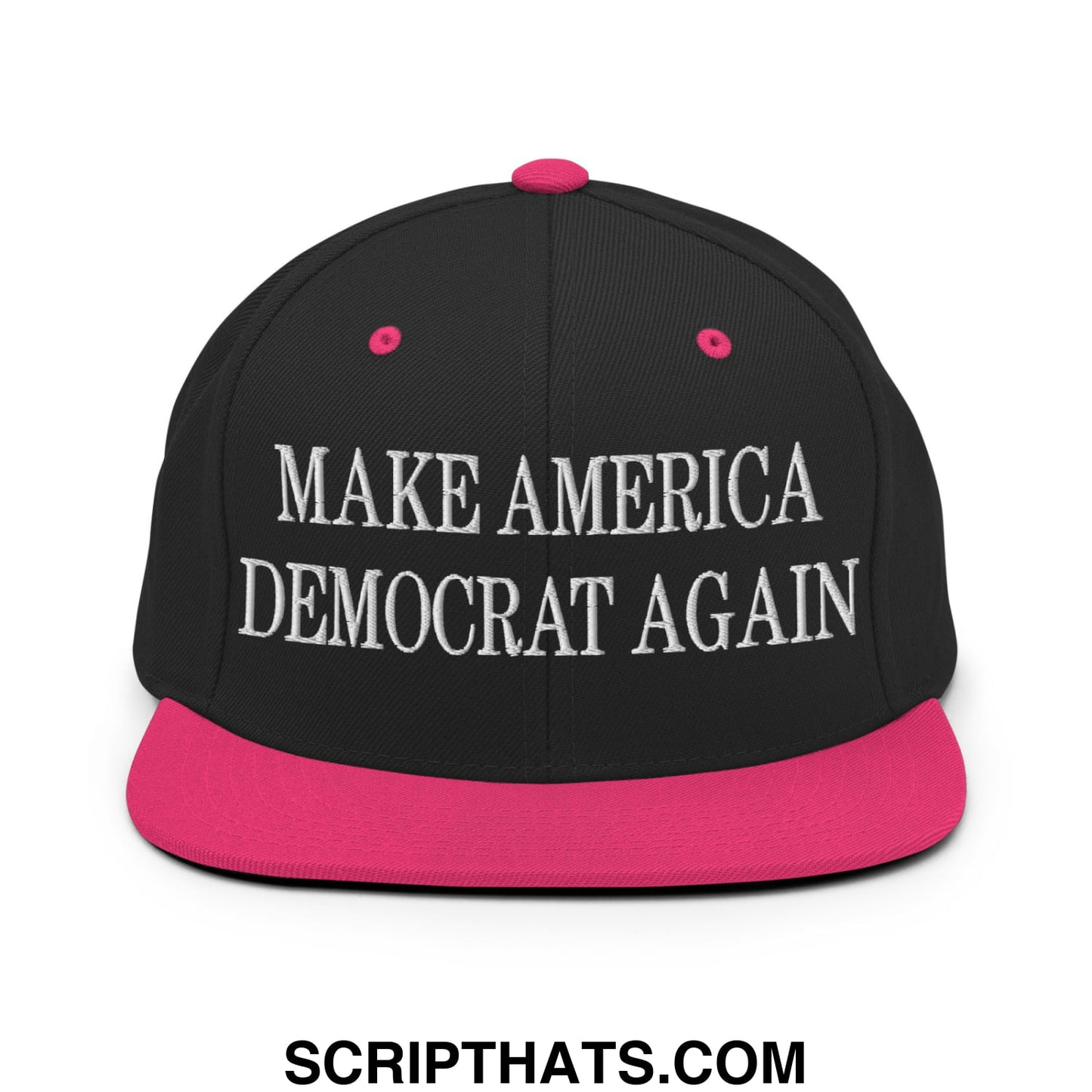 Black snapback cap with vibrant pink flat bill brim and white embroidered text make america democrat again