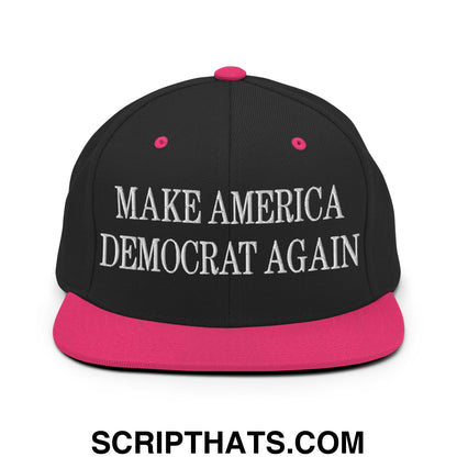 Make America Democrat Again Embroidered Flat Bill Brim Snapback Hat Black Neon Pink