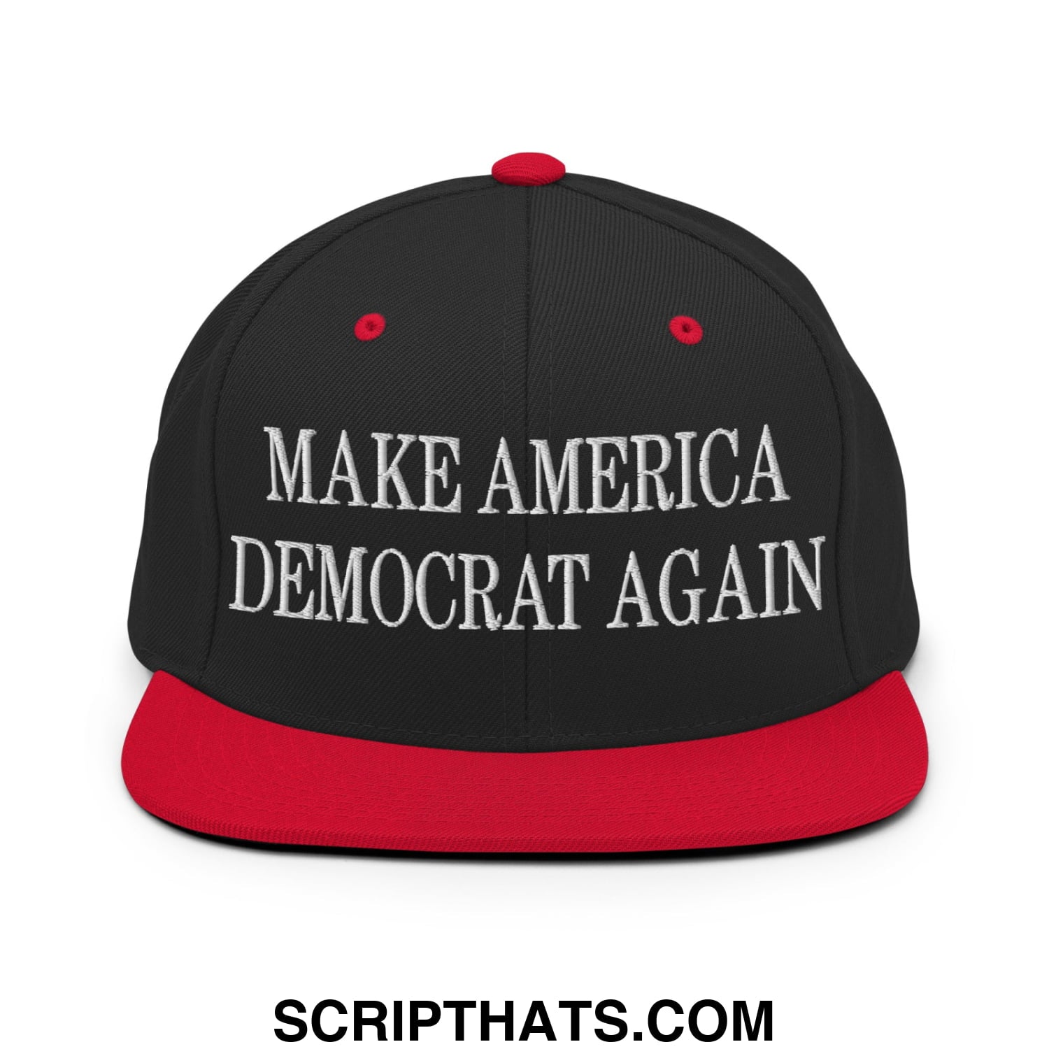 Black snapback cap with red flat bill brim and white embroidered make america democrat again text