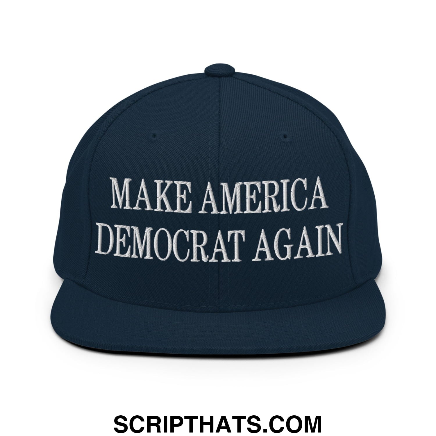 Navy blue snapback hat with white embroidered make america democrat again text and a flat bill brim design