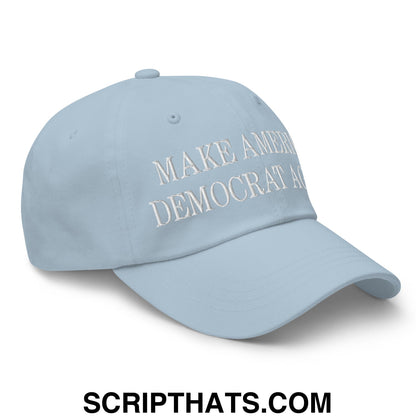 Make America Democrat Again Embroidered Unstructured Dad Hat Light Blue