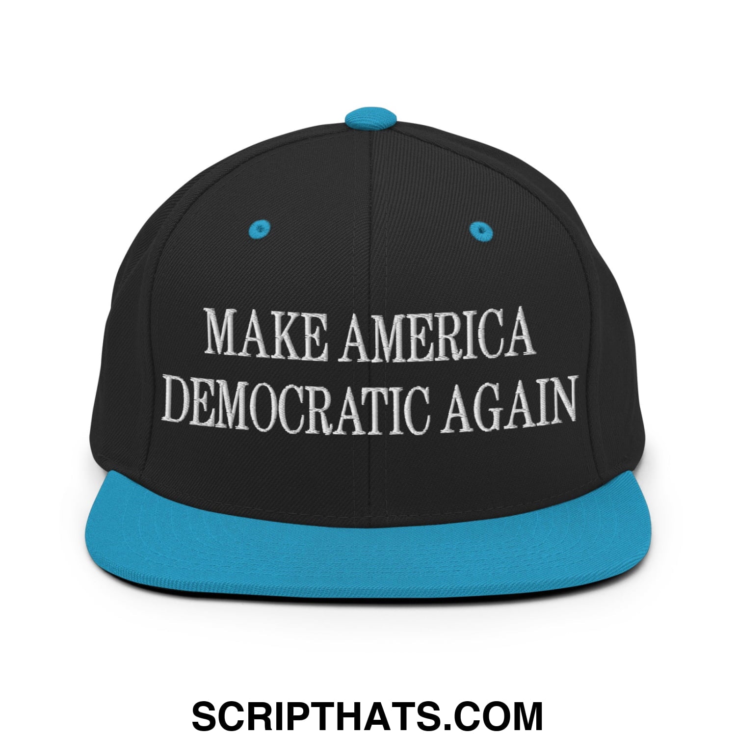 Make America Democratic Again Embroidered Flat Bill Brim Snapback Hat Black Teal