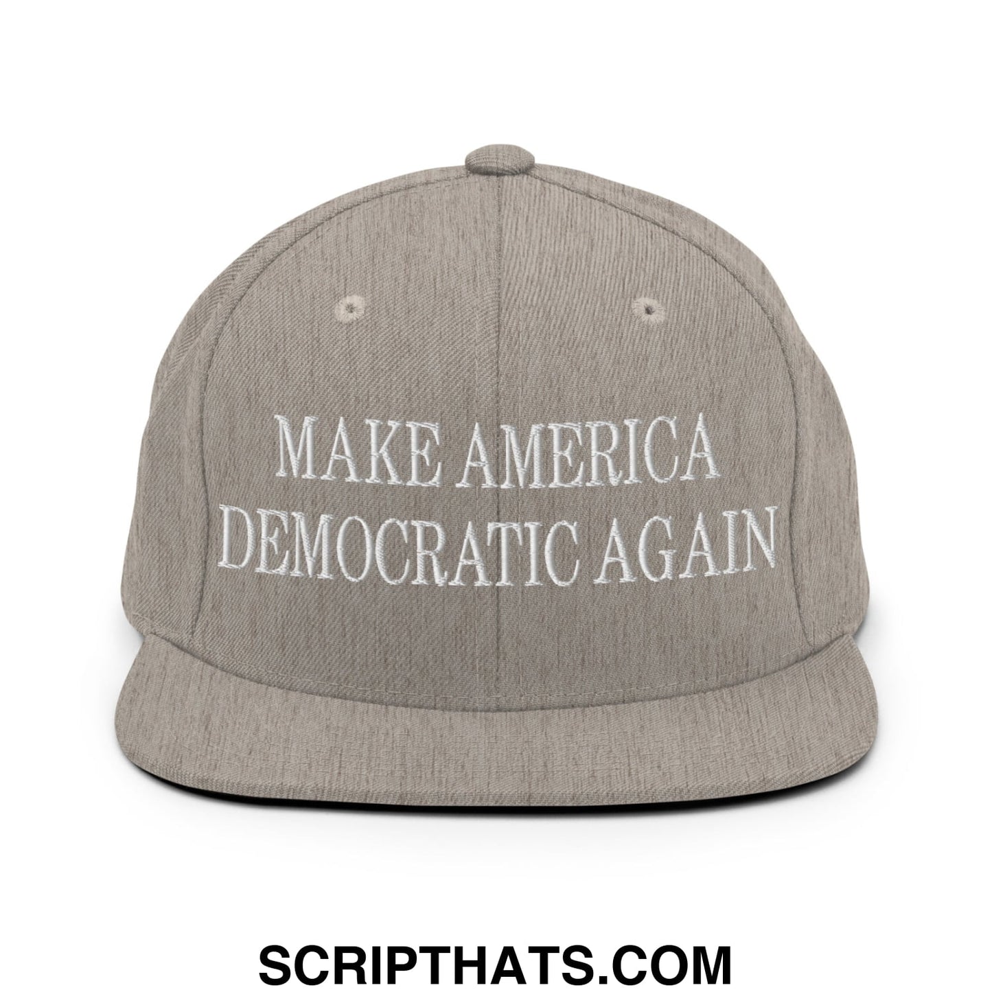 Make America Democratic Again Embroidered Flat Bill Brim Snapback Hat Heather Grey