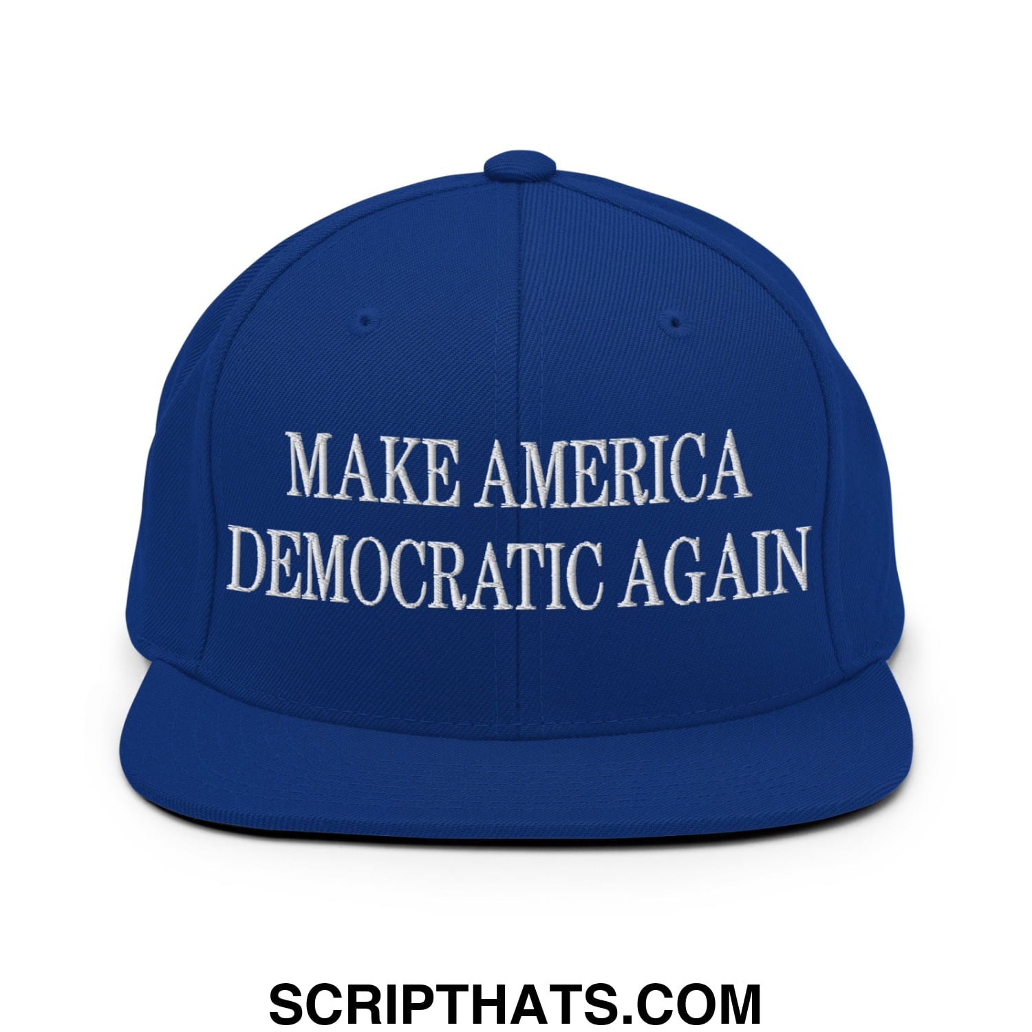 Make America Democratic Again Embroidered Flat Bill Brim Snapback Hat Royal Blue