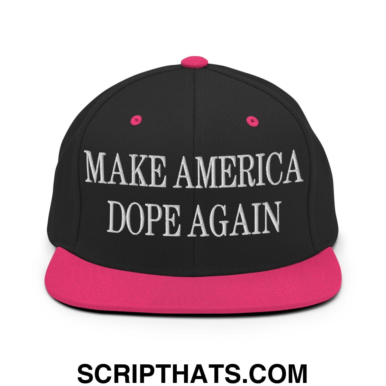 Black snapback cap with vibrant pink brim and button featuring white embroidered make america dope again text