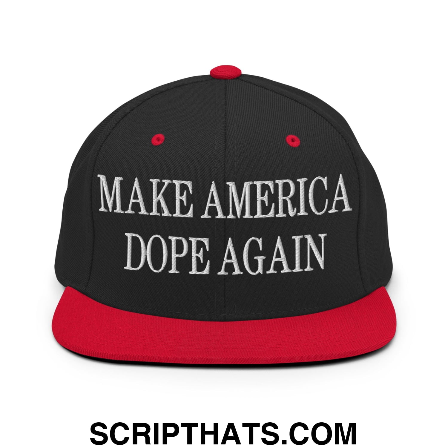 Black snapback hat with red brim and white embroidered make america dope again text on front panel