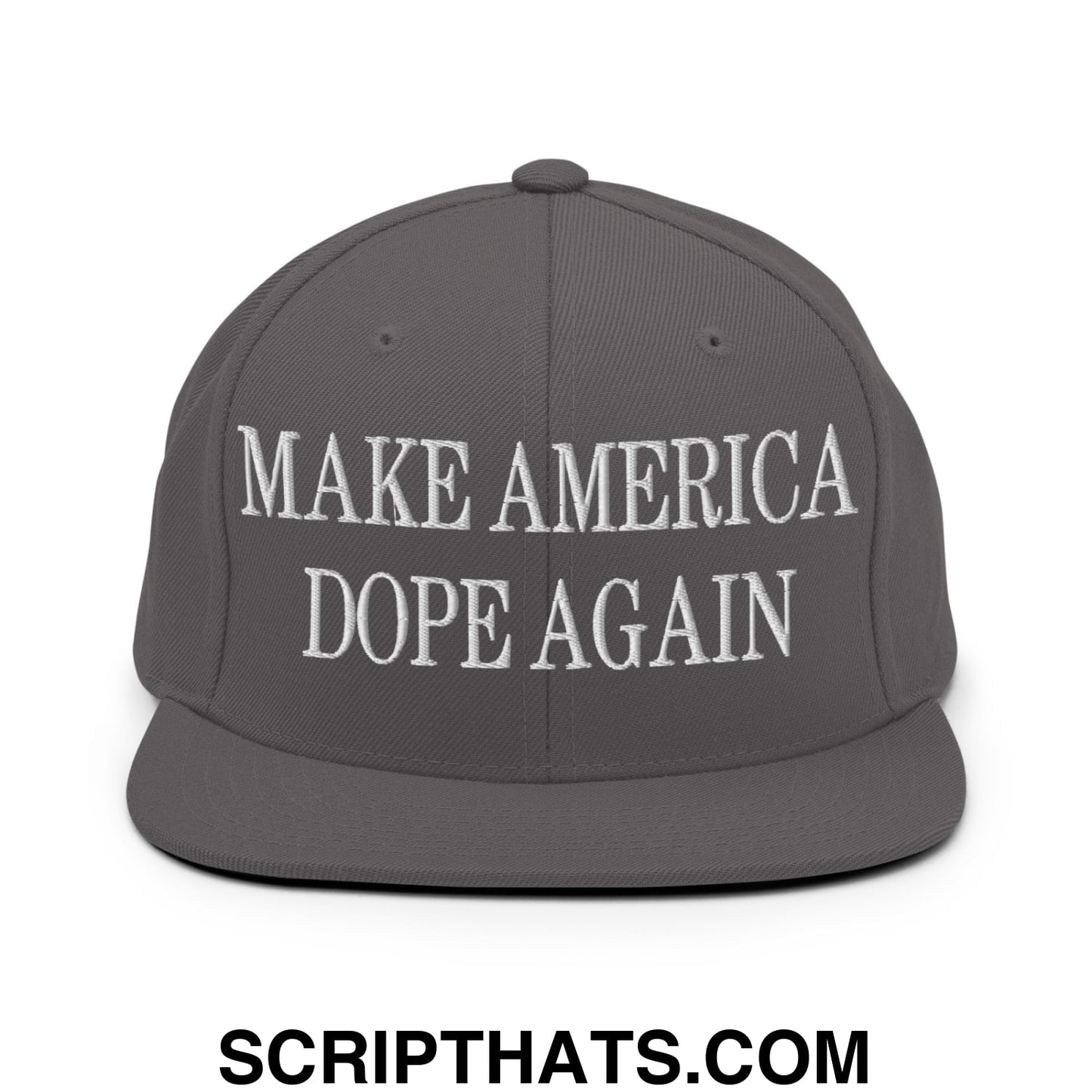 Gray snapback cap with white embroidered make america dope again text and flat bill brim for casual wear