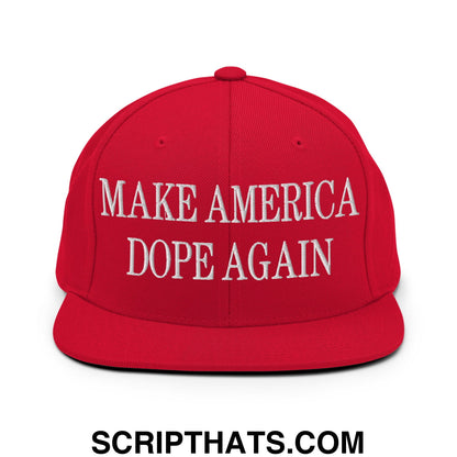 Red snapback cap with white embroidered make america dope again text featuring a flat bill brim design