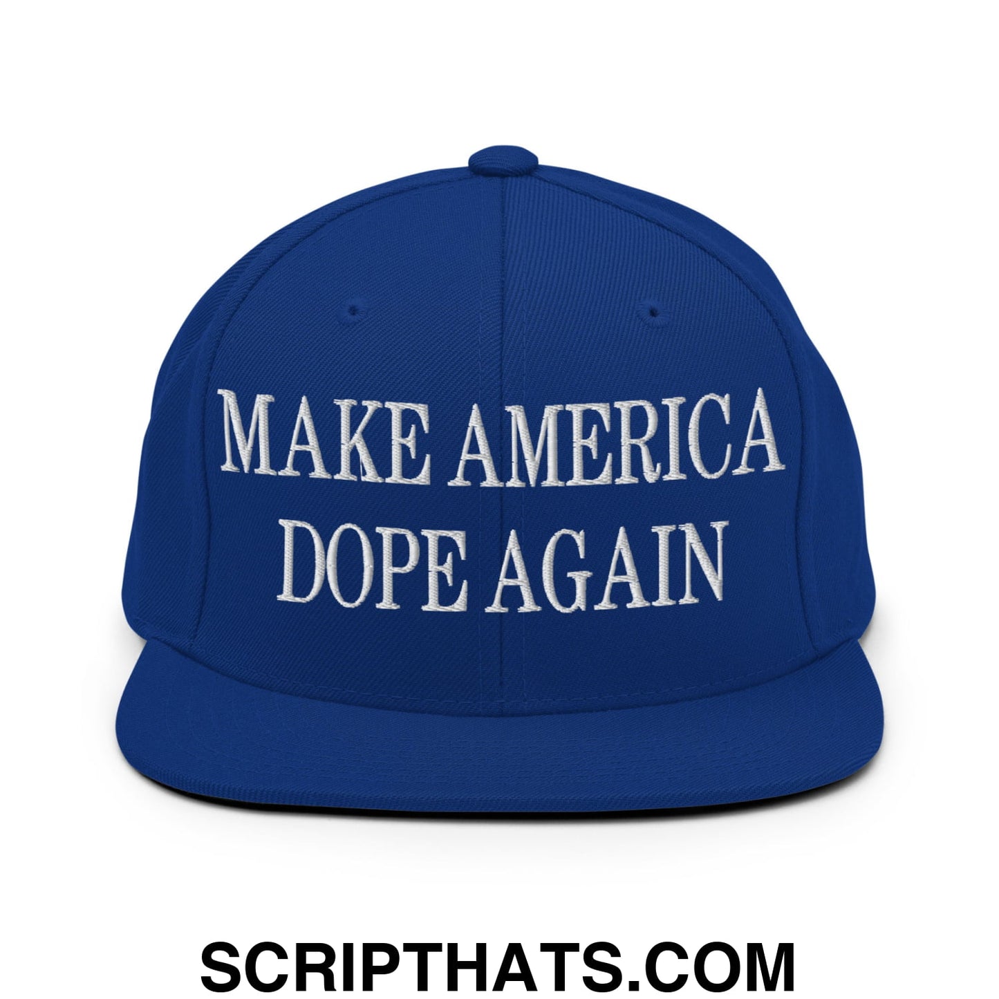 Royal blue snapback cap with white embroidered make america dope again text and flat bill brim design