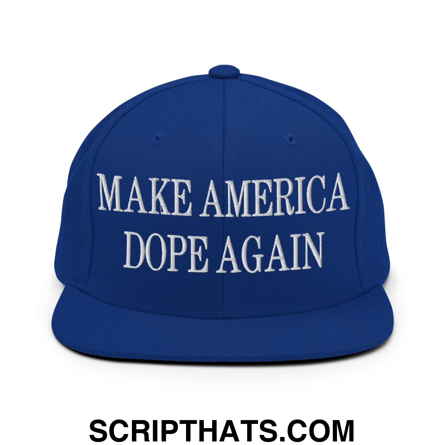 Royal blue snapback cap with white embroidered make america dope again text and flat bill brim design