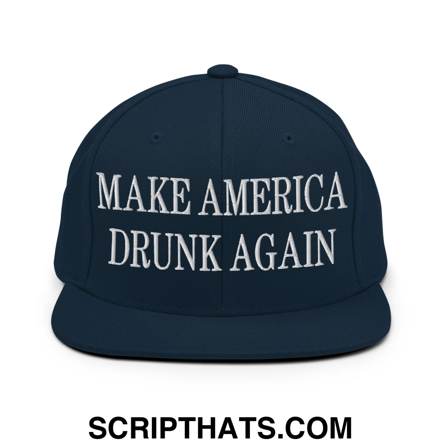 Navy blue snapback hat with white embroidered text make america drunk again flat bill brim design