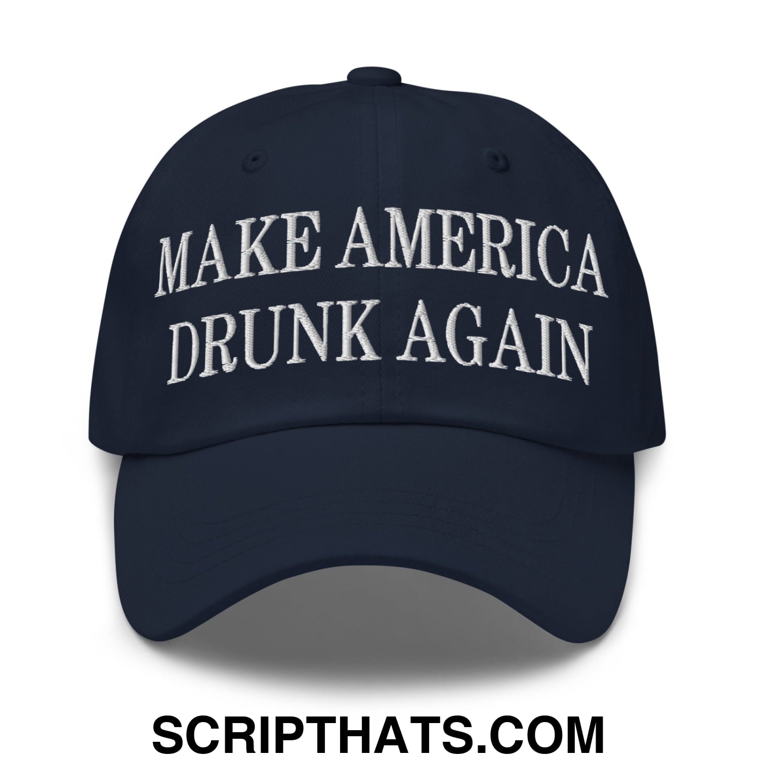 Navy blue embroidered unstructured dad hat featuring white text make america drunk again for casual wear