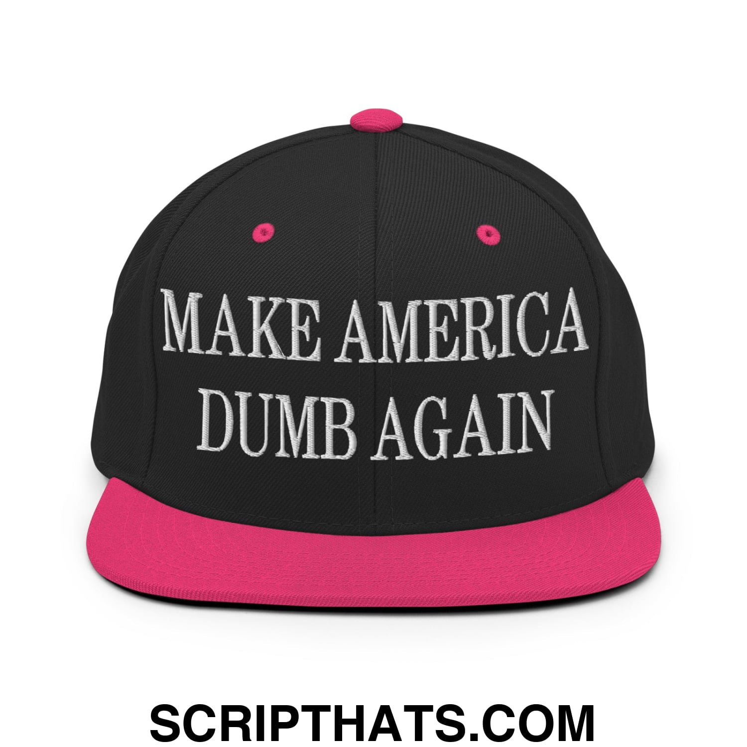 Make America Dumb Again Embroidered Flat Bill Brim Snapback Hat Black Neon Pink