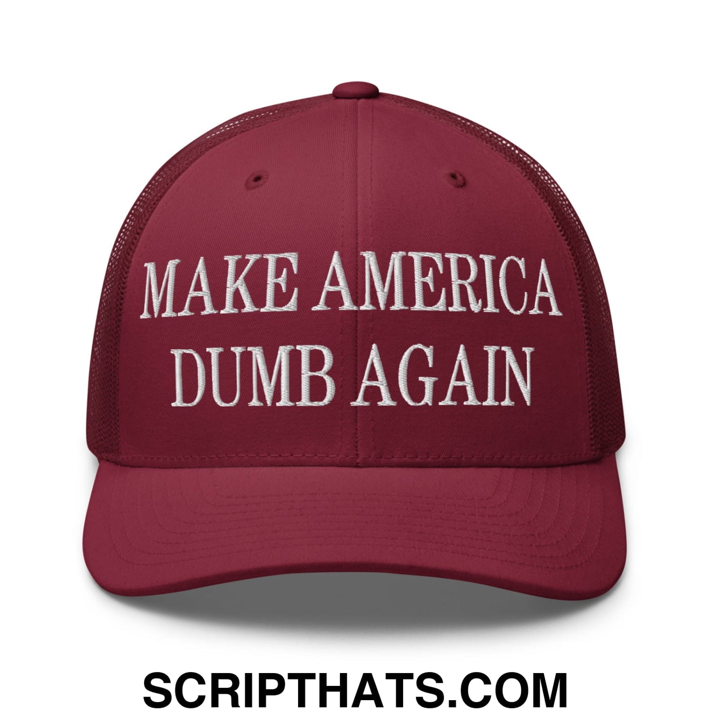Make America Dumb Again Embroidered Mesh Trucker Hat Cranberry