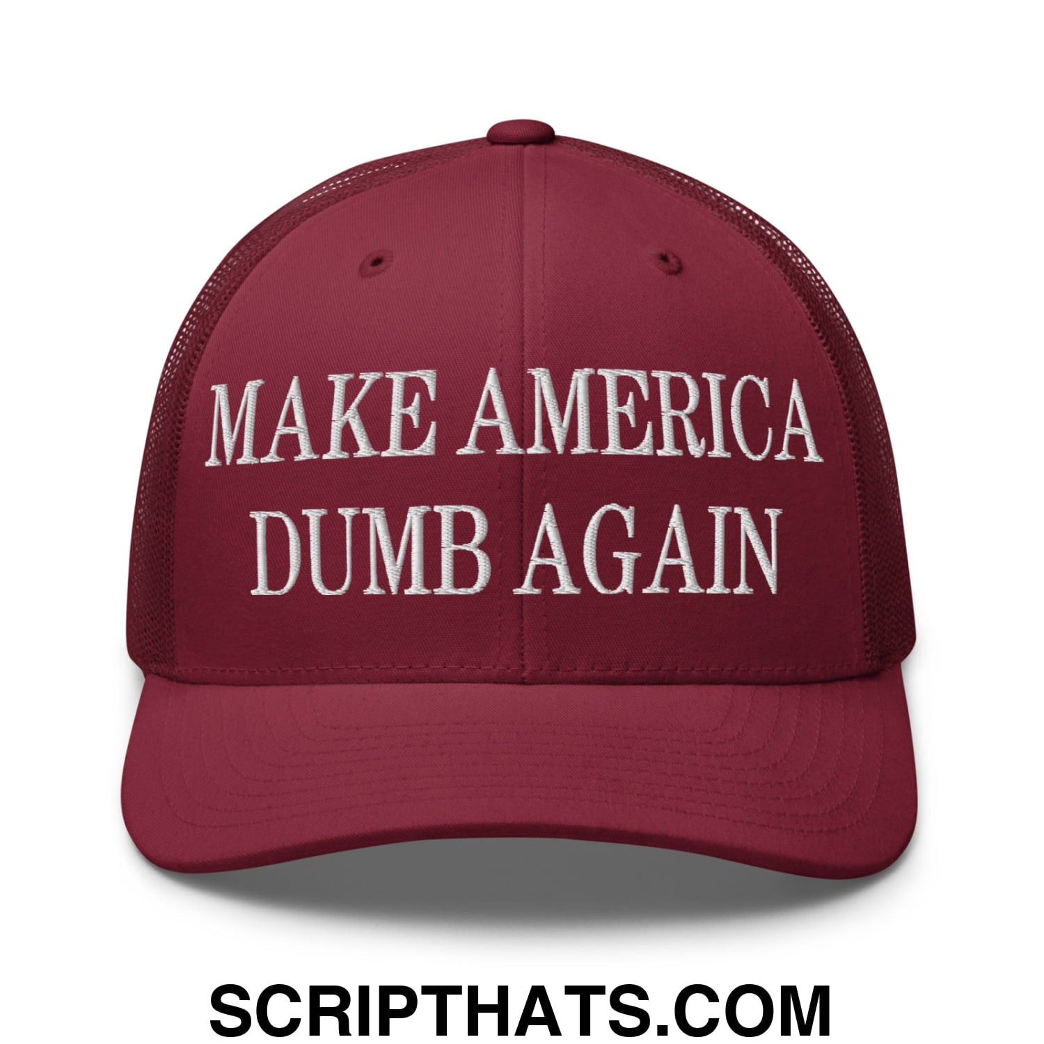 Make America Dumb Again Embroidered Mesh Trucker Hat Cranberry