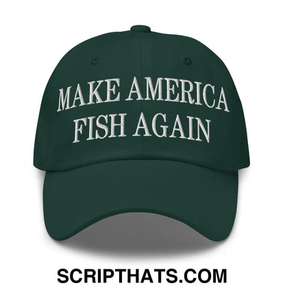Make America Fish Again Embroidered Dad Hat Spruce
