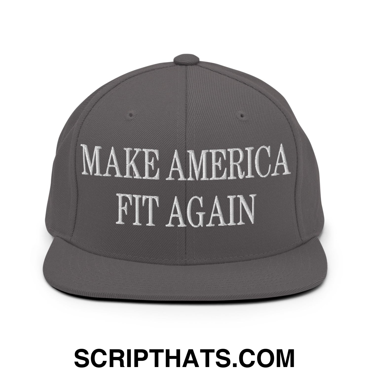 Gray flat bill brim snapback hat with white embroidered text reading make America fit again for casual wear