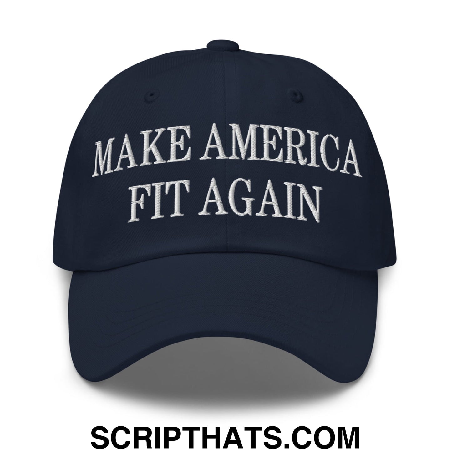 Navy blue unstructured dad hat with white embroidered make america fit again text, perfect for casual wear