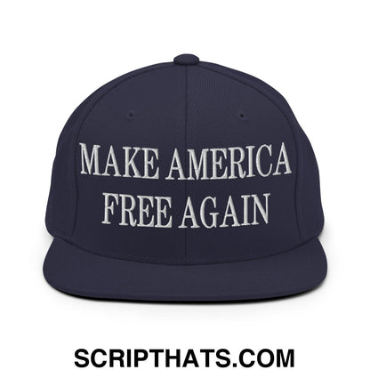 Make America Free Again Embroidered Flat Bill Brim Snapback Hat Navy