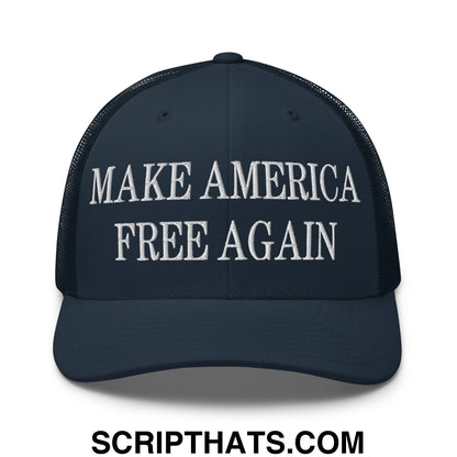 Make America Free Again Embroidered Mesh Trucker Hat Navy