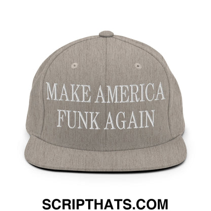 Gray embroidered snapback hat with white make america funk again text and flat bill brim design