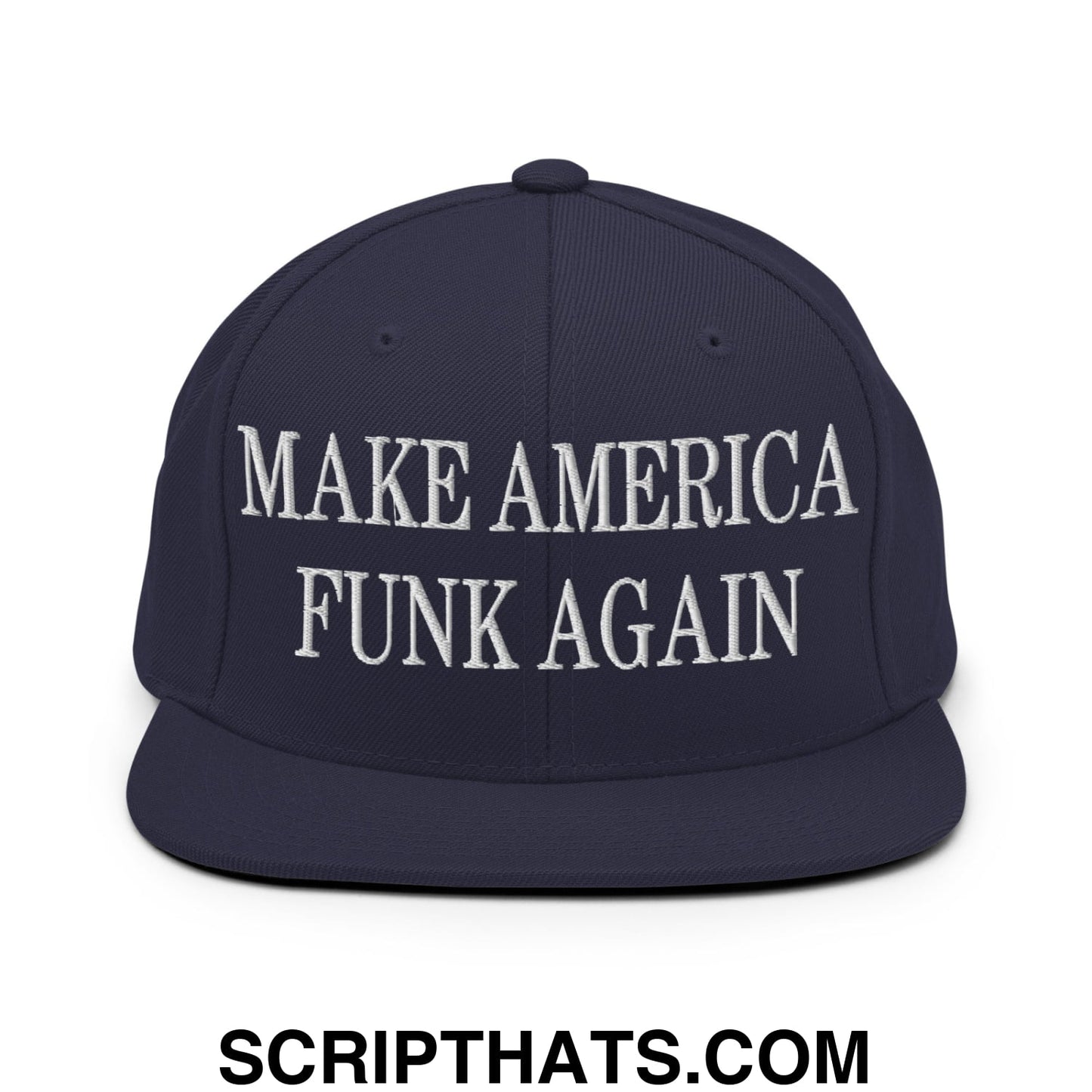 Navy blue snapback hat with white embroidered text make america funk again flat bill brim design