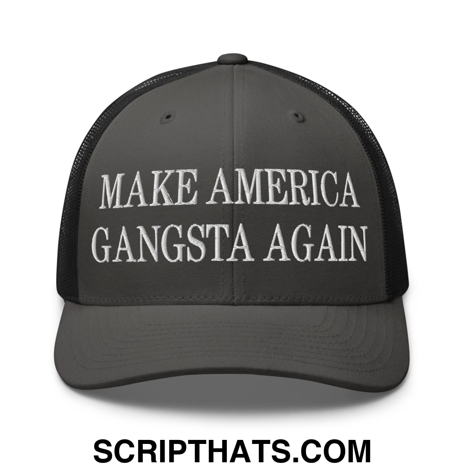 Dark gray mesh trucker hat with white embroidered make america gangsta again text on front panel