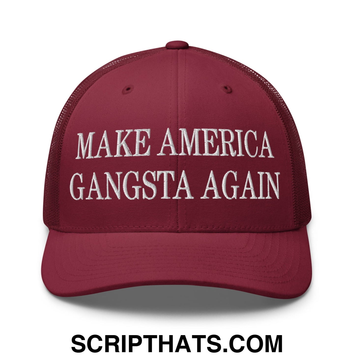 Maroon embroidered mesh trucker hat with white make america gangsta again text for casual wear