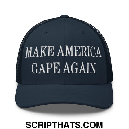 Make America Gape Again Embroidered Mesh Trucker Hat Navy