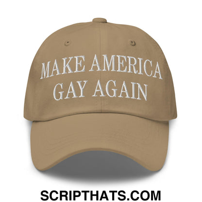 Make America Gay Again Embroidered Dad Hat Khaki