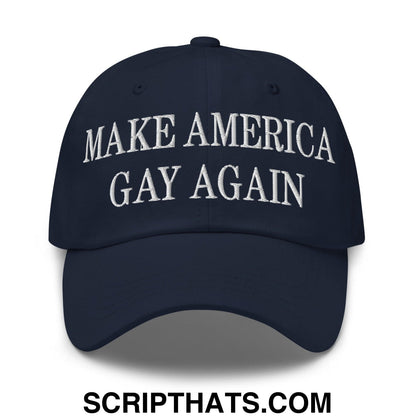 Make America Gay Again Embroidered Dad Hat Navy