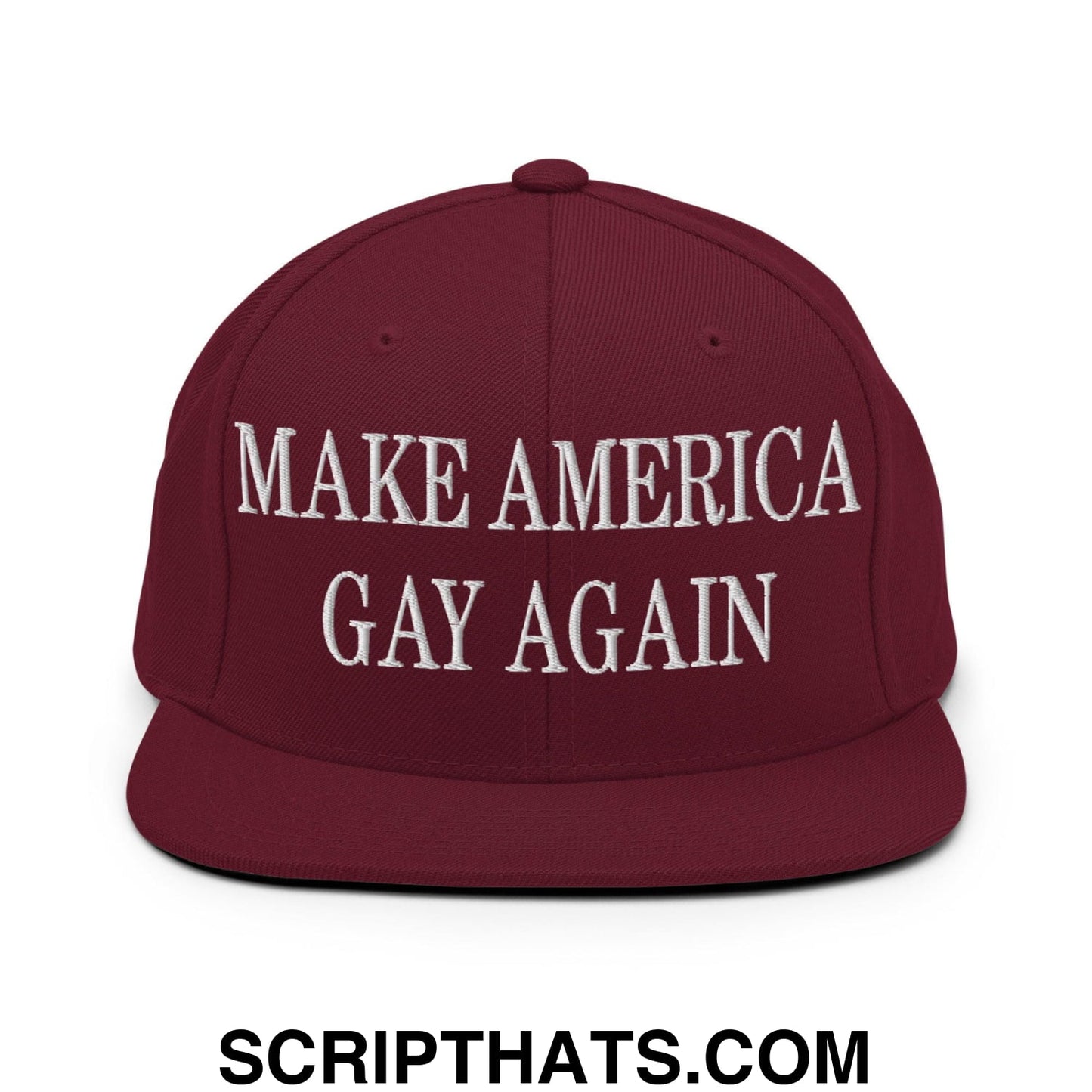 Make America Gay Again Embroidered Flat Bill Brim Snapback Hat Maroon