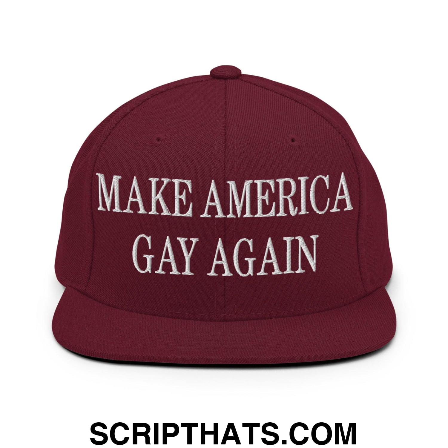 Make America Gay Again Embroidered Flat Bill Brim Snapback Hat Maroon