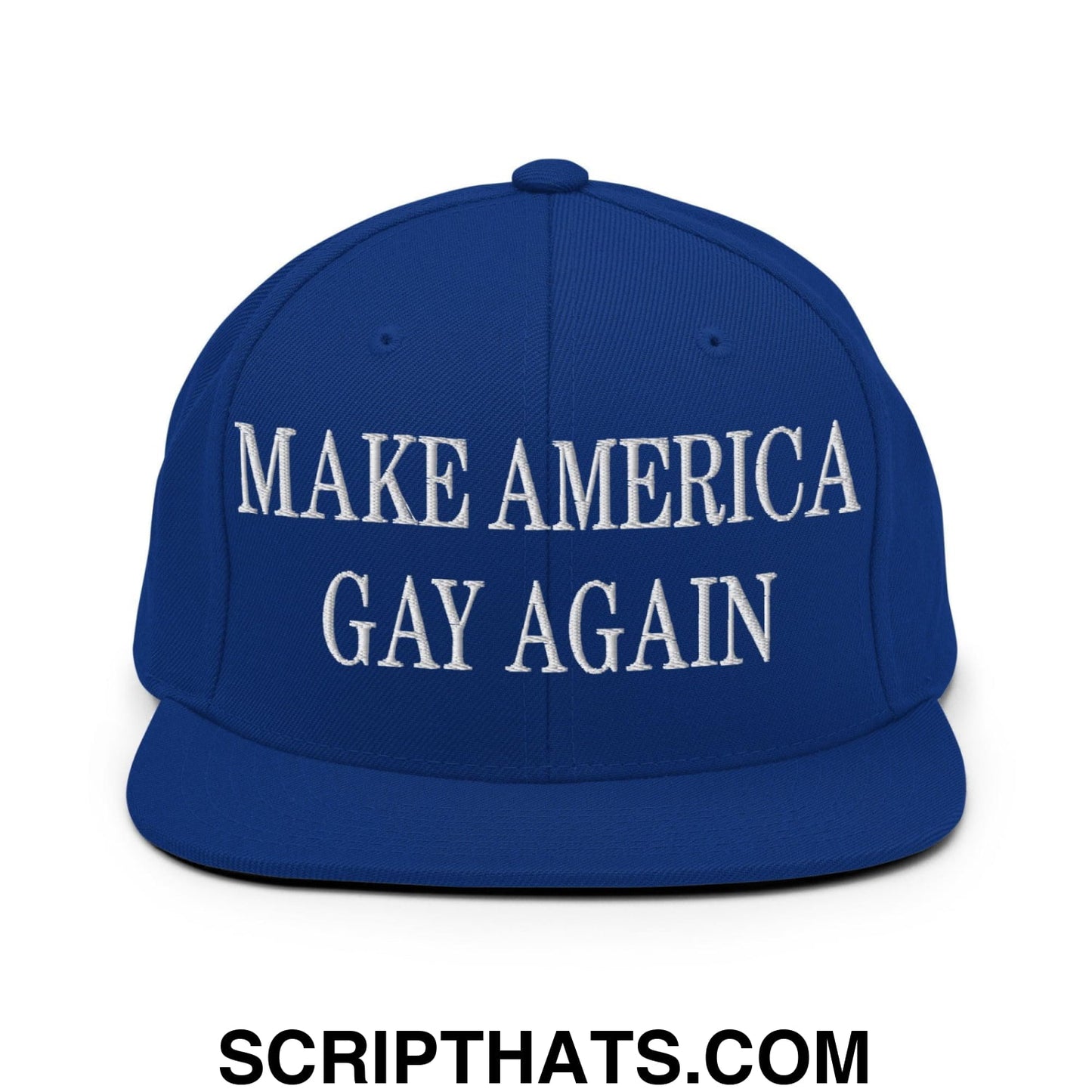 Make America Gay Again Embroidered Flat Bill Brim Snapback Hat Royal Blue