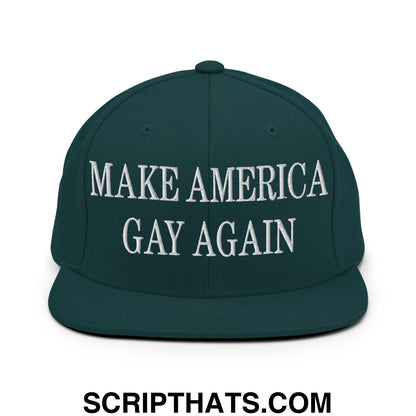 Make America Gay Again Embroidered Flat Bill Brim Snapback Hat Spruce