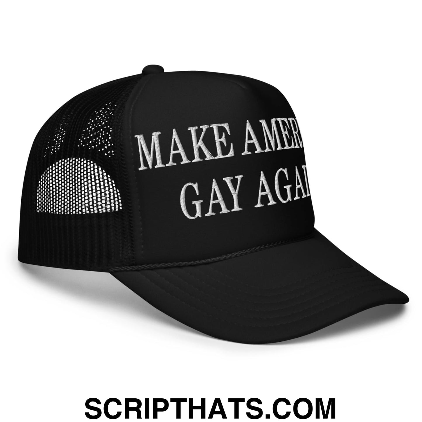 Make America Gay Again MAGA Embroidered Foam Trucker Hat Black