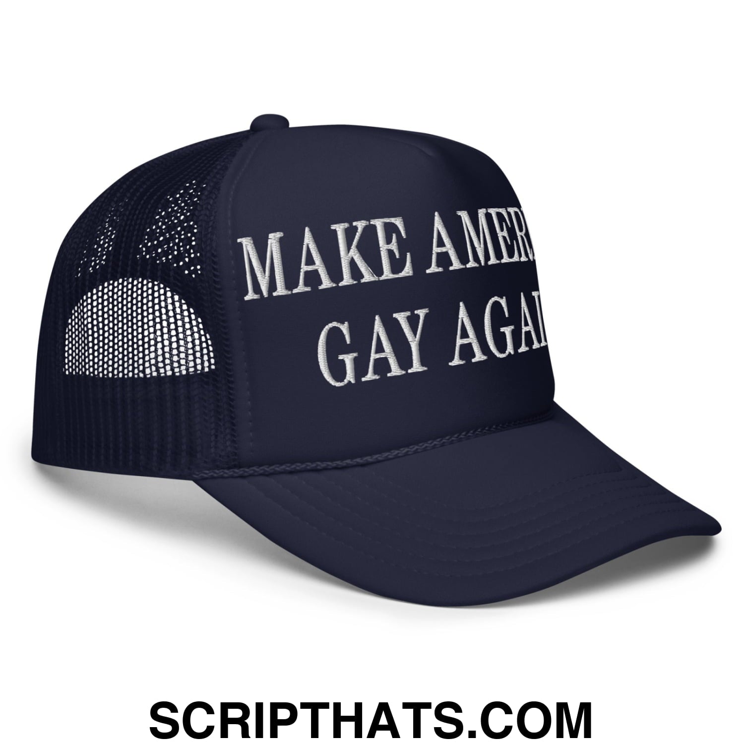 Make America Gay Again MAGA Embroidered Foam Trucker Hat Navy