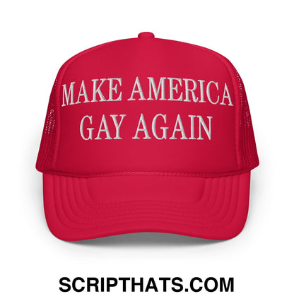 Make America Gay Again MAGA Embroidered Foam Trucker Hat Red