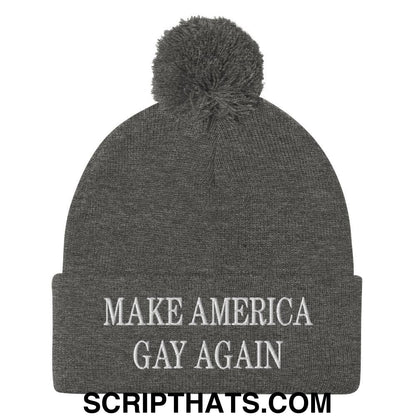 Make America Gay Again MAGA Embroidered Knit Pom Pom Beanie Dark Heather Grey