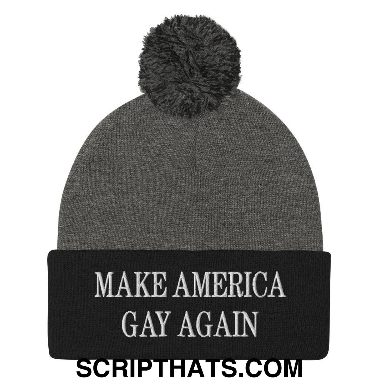 Make America Gay Again MAGA Embroidered Knit Pom Pom Beanie Dark Heather Grey Black