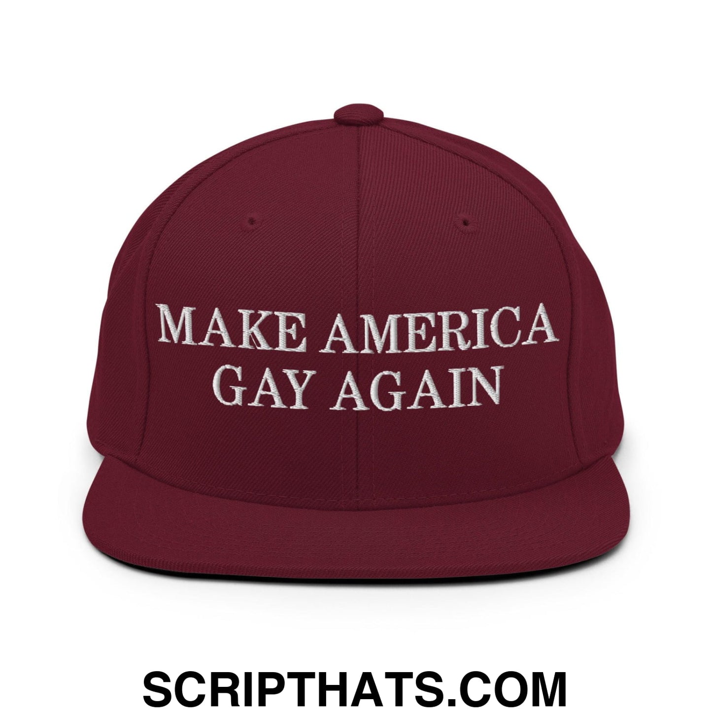 Make America Gay Again Pride MAGA Snapback Hat Maroon