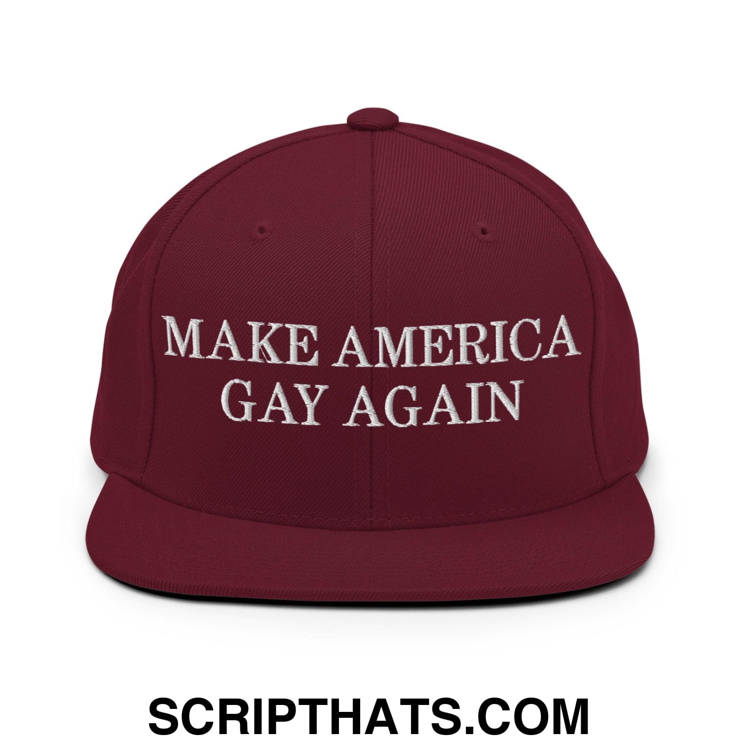 Make America Gay Again Pride MAGA Snapback Hat Maroon