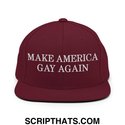 Make America Gay Again Pride MAGA Snapback Hat Maroon