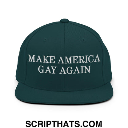 Make America Gay Again Pride MAGA Snapback Hat Spruce