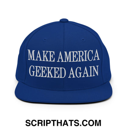 Royal blue snapback hat with white embroidered make america geeked again text and flat bill brim design