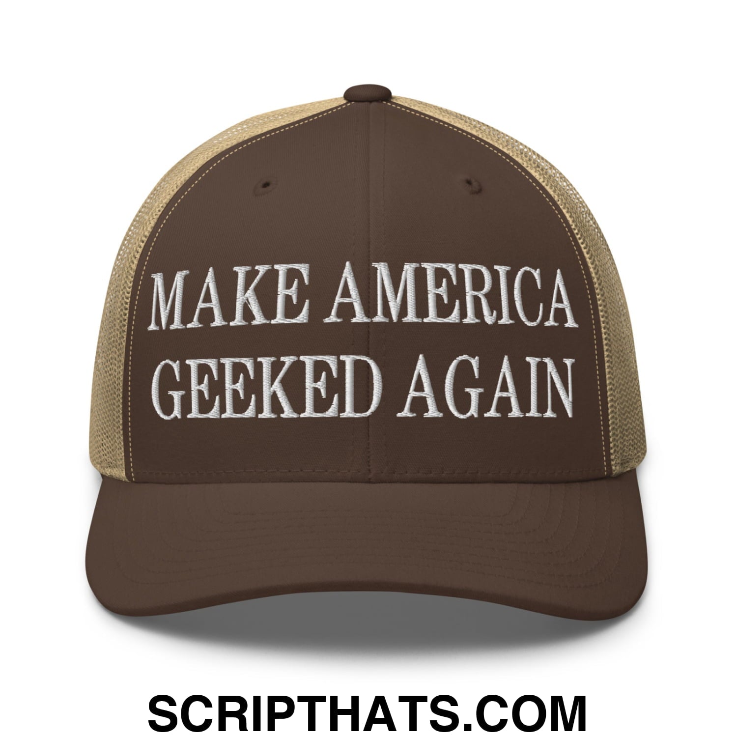 Brown and tan mesh trucker hat with white embroidered make America geeked again text logo