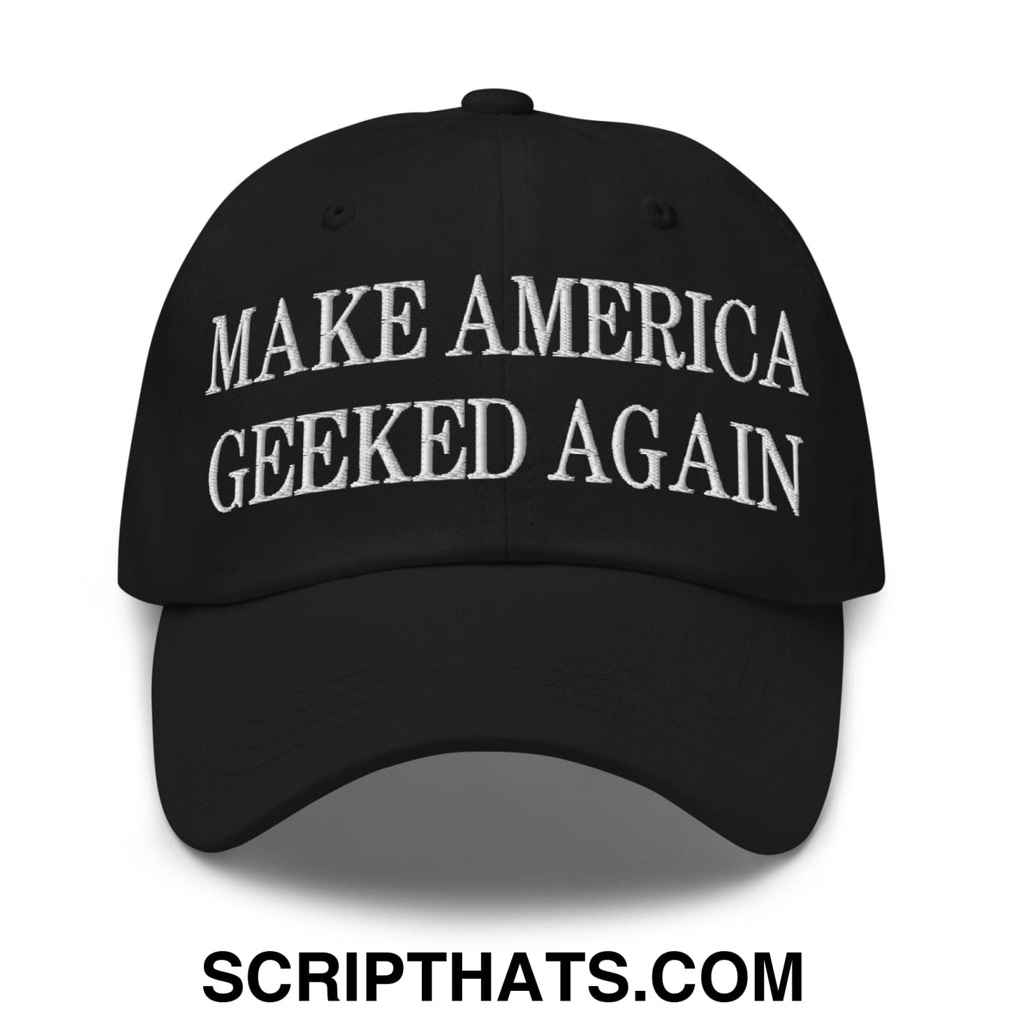 Black embroidered unstructured dad hat with white make america geeked again text for casual wear