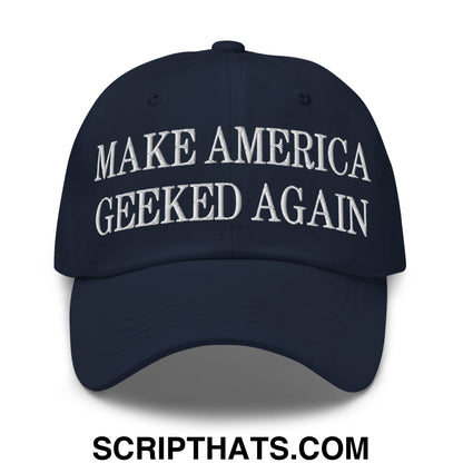 Navy blue unstructured dad hat with white embroidered make america geeked again text in casual cotton material