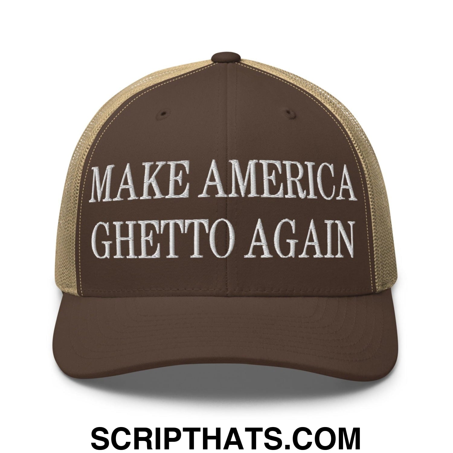 Make America Ghetto Again Embroidered Mesh Trucker Hat Brown Khaki